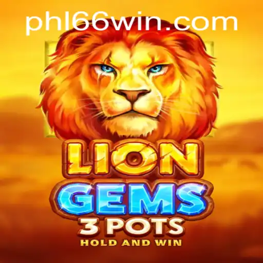 LionGems3pots: Discover the Adventure and Strategy of This Exciting Game