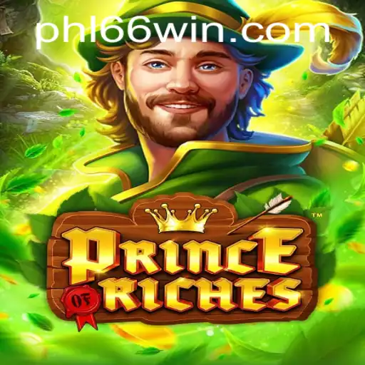 Unlock the Excitement of PrinceOfRiches: A New Gaming Sensation